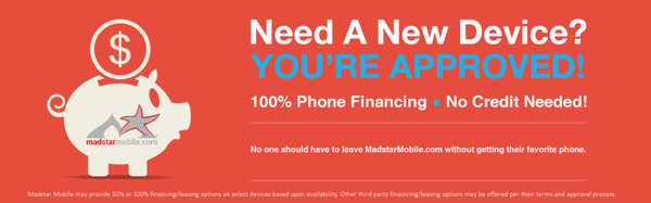 Madstar Mobile phone financing 